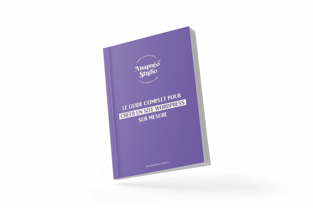 Couverture du ebook "Un guide complet pour créer un site WordPress sur mesure"
